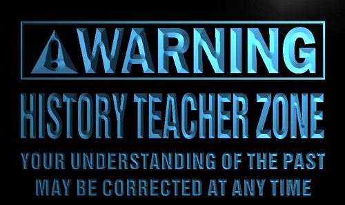 Warning History Teacher Zone Neon Light Sign